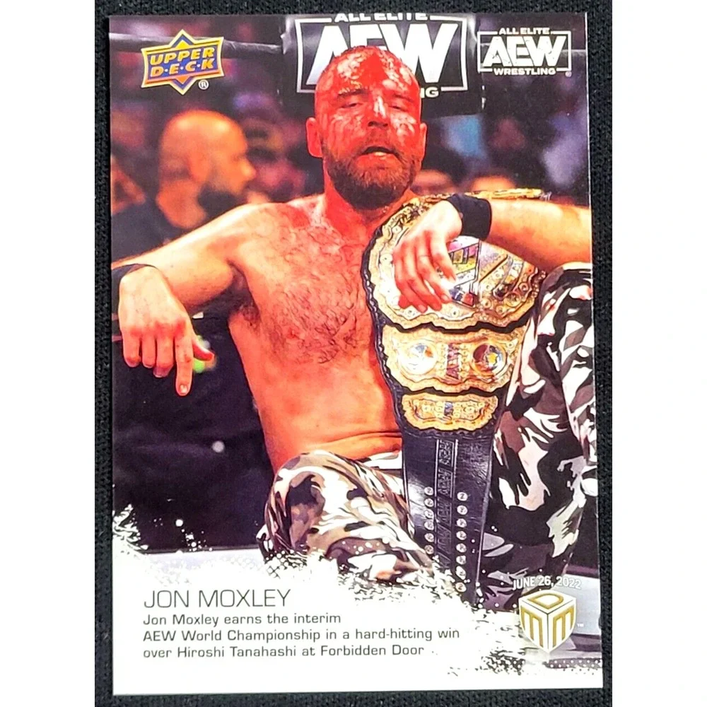 2022 UPPER DECK AEW MATCH‎ DATED MOMENTS - JON MOXLEY - FORBIDDEN DOOR